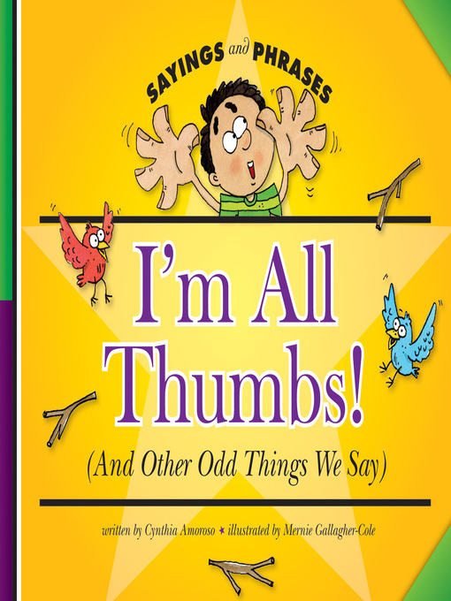 Title details for I'm All Thumbs! by Cynthia Amoroso - Available